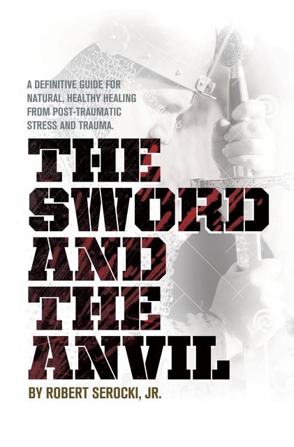 The Sword And The Anvil, Robert Serocki