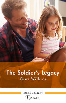 The Soldier's Legacy, Gina Wilkins