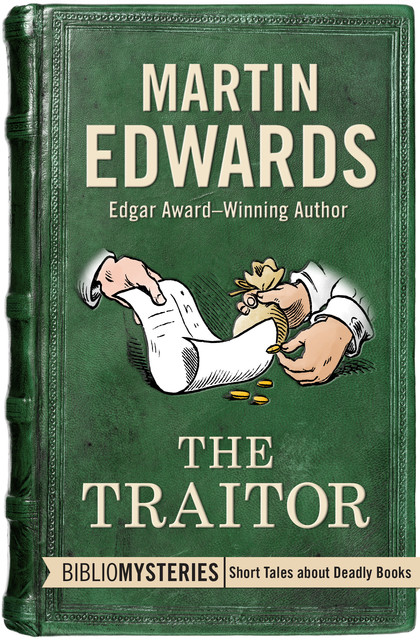 The Traitor, Martin Edwards