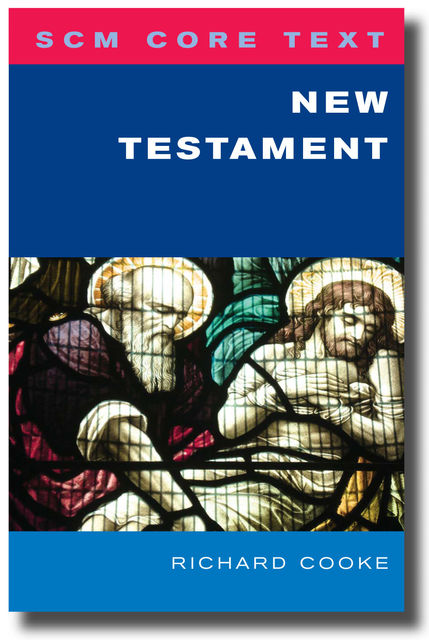 SCM Core Text New Testament, Richard Cooke