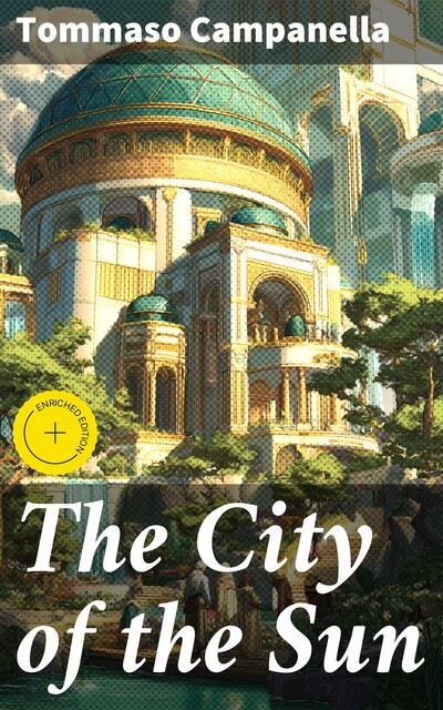 The City of the Sun, Tommaso Campanella