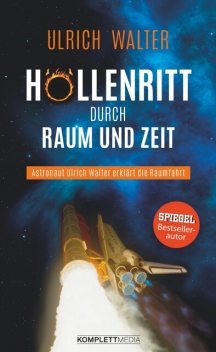 Höllenritt durch Raum und Zeit, Ulrich Walter