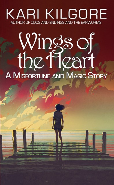 Wings of the Heart, Kari Kilgore