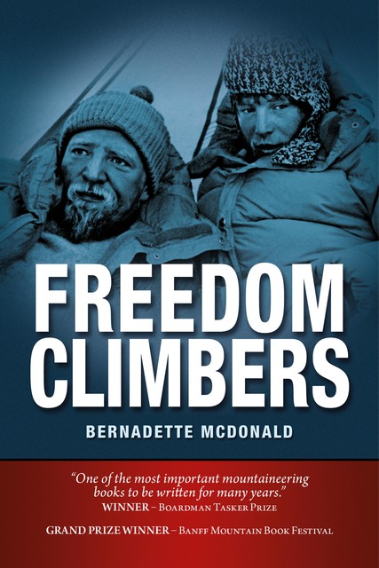 Freedom Climbers, Bernadette McDonald