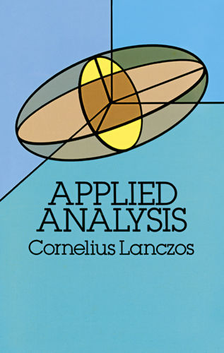 Applied Analysis, Cornelius Lanczos