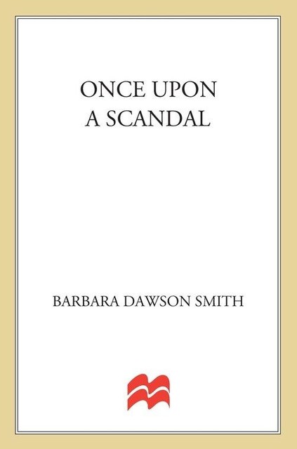 Once Upon a Scandal, Barbara Dawson Smith
