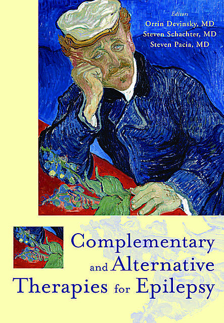 Complementary and Alternative Therapies for Epilepsy, Orrin Devinsky, Steven V. Pacia, Steven C. Shachter
