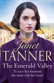 The Emerald Valley, Janet Tanner