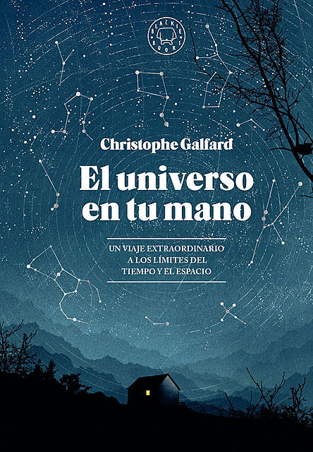 El universo en tu mano, Christophe Galfard