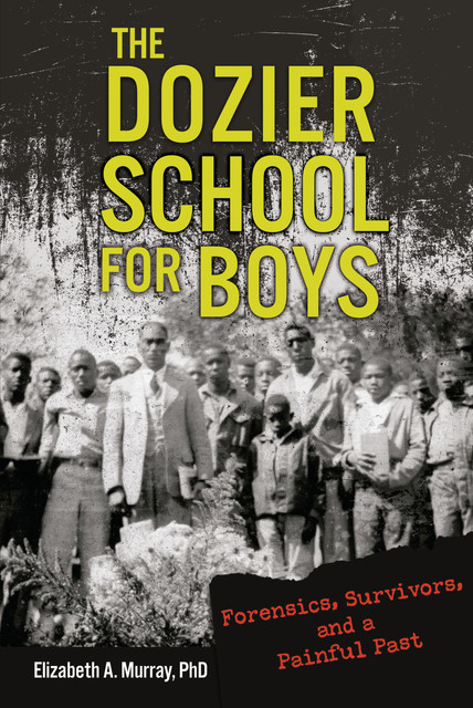 The Dozier School for Boys, Elizabeth Murray