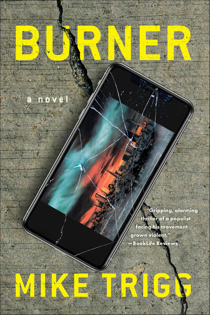 Burner, Mike Trigg