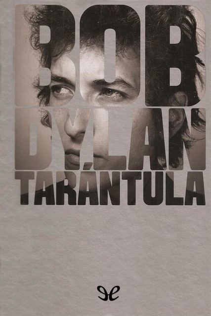 Tarántula, Bob Dylan