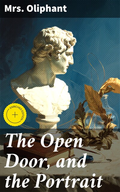 The Open Door, and the Portrait, Oliphant