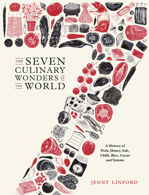 The Seven Culinary Wonders of the World, Jenny Linford