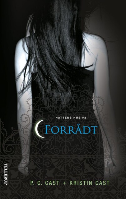 Nattens hus #2: Forrådt, Kristin Cast, P.C. Cast