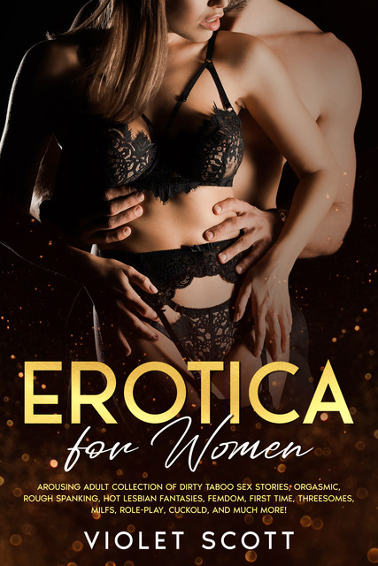 Erotica for Women, Violet Scott