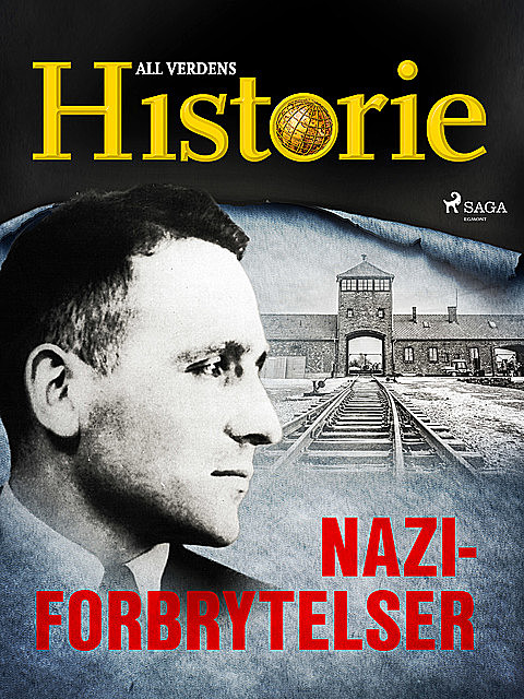 Naziforbrytelser, All Verdens Historie