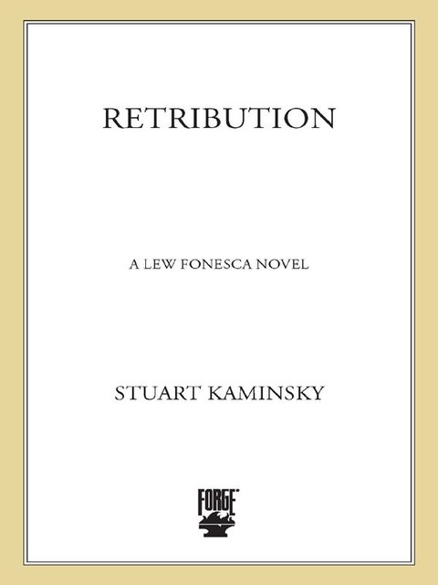 Retribution, Stuart Kaminsky