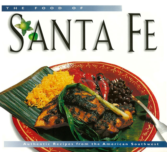 Food of Santa Fe (P/I) International, Dave DeWitt, Nancy Gerlach