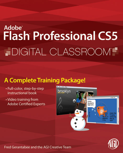 Flash Professional CS5 Digital Classroom, Fred Gerantabee