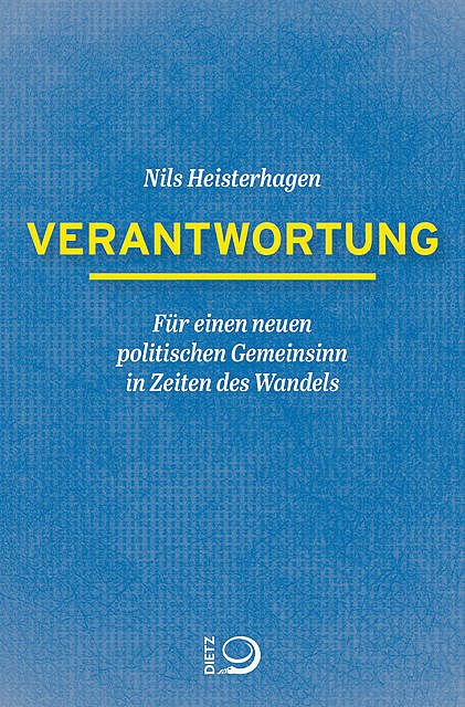 Verantwortung, Nils Heisterhagen
