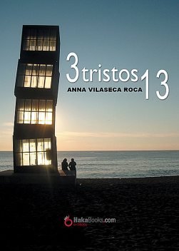 Tres tristos tretzes, Anna Vilaseca i Roca
