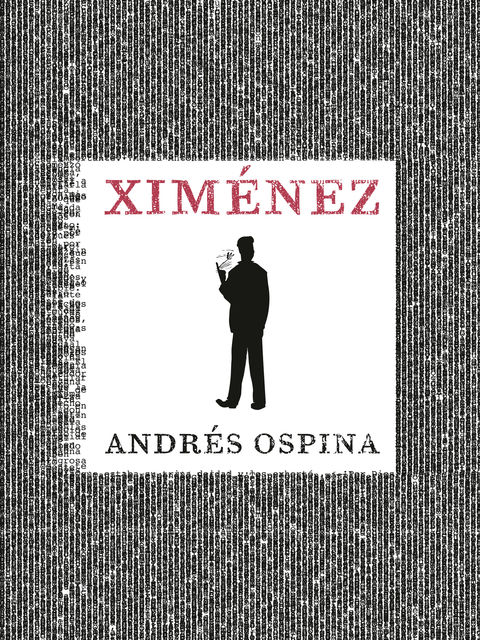 Ximénez, Andrés Ospina