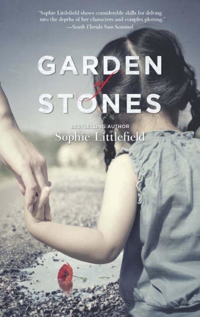 Garden of Stones, Sophie Littlefield