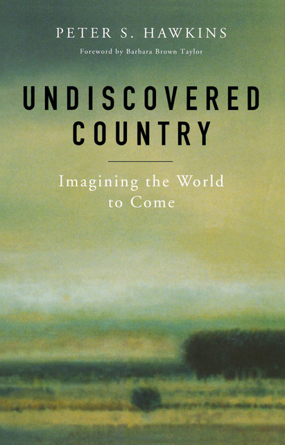 Undiscovered Country, Peter Hawkins