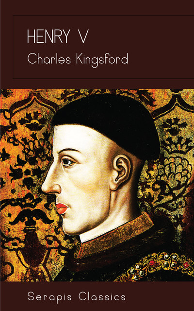 Henry V, Charles Kingsford