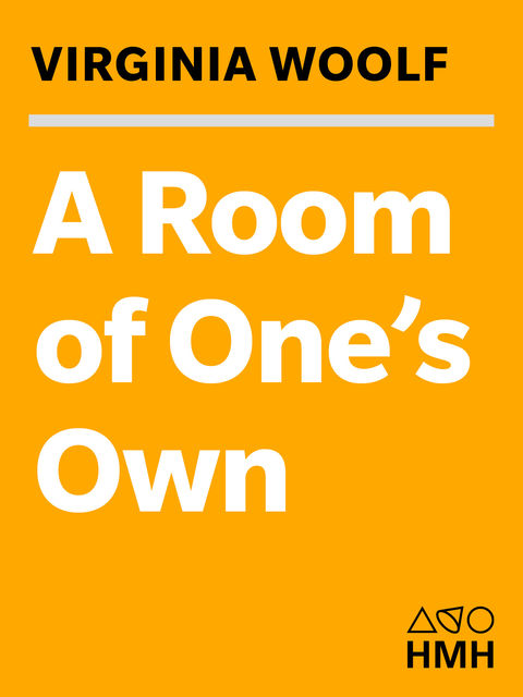 A Room of One's Own (Annotated), Virginia Woolf