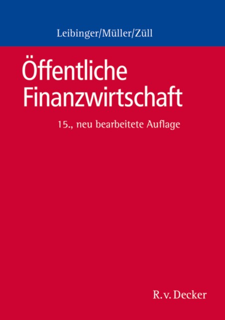 Öffentliche Finanzwirtschaft, Bernd Züll, Bodo Leibinger, Herbert Wiesner