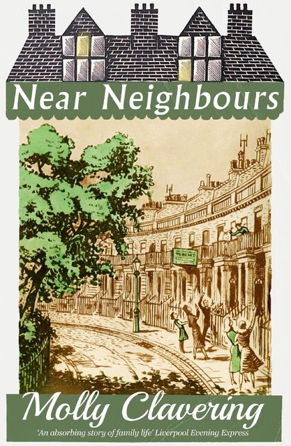 Near Neighbours, Molly Clavering