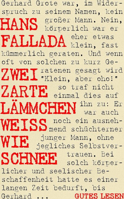 Zwei zarte Lämmchen weiß wie Schnee, Hans Fallada