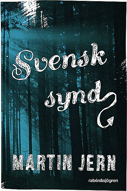 Svensk synd, Martin Jern