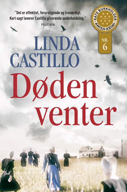 Døden venter, Linda Castillo