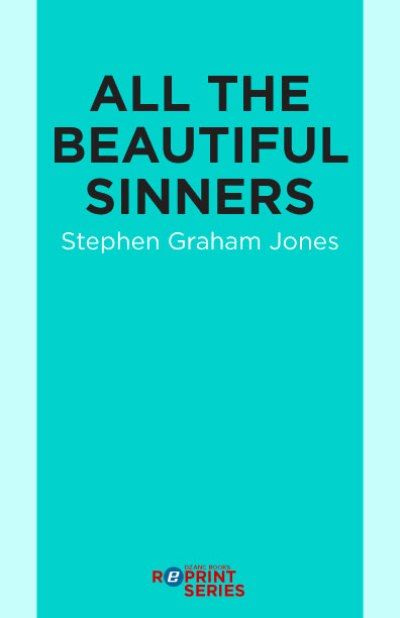 All the Beautiful Sinners, Stephen Jones