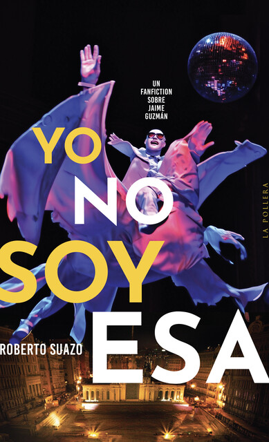 Yo no soy esa, Roberto Suazo