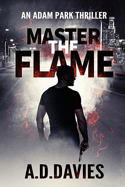Master the Flame, A.D.Davies