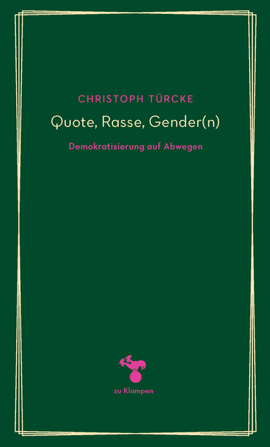 Quote, Rasse, Gender(n), Christoph Türcke