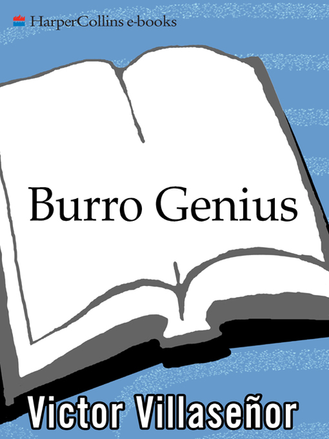 Burro Genius, Victor Villasenor