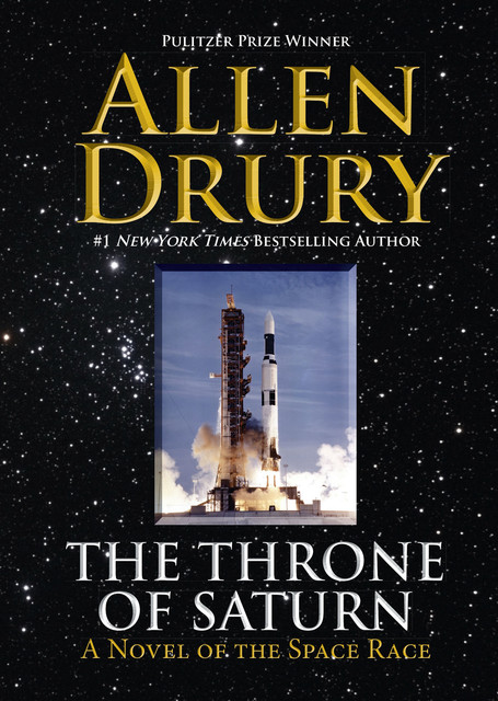 The Throne of Saturn, Allen Drury