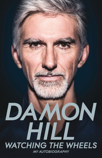 Watching the Wheels, Damon Hill