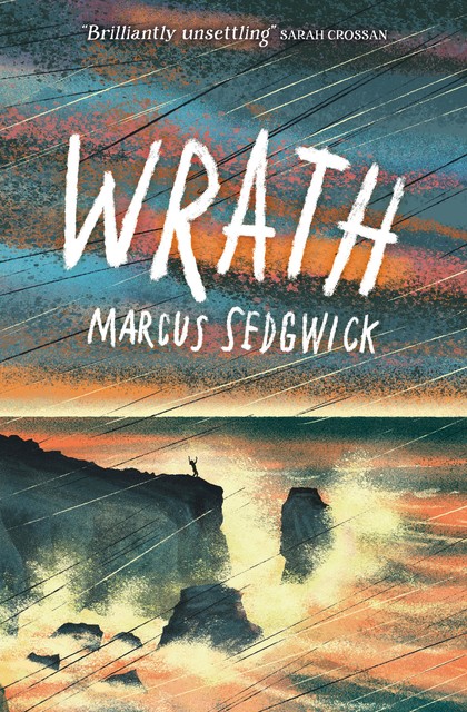 Wrath, Marcus Sedgwick