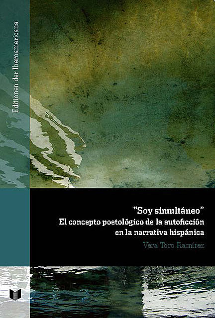 «Soy simultáneo», Vera Toro Ramírez