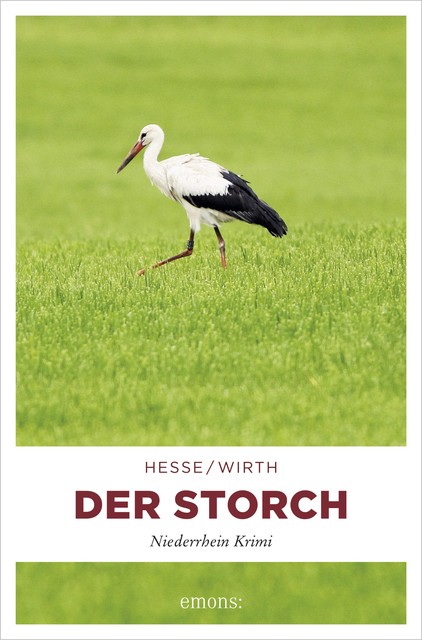 Der Storch, Renate Wirth, Thomas Hesse
