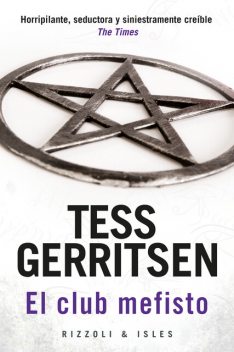 El club mefisto, Tess Gerritsen