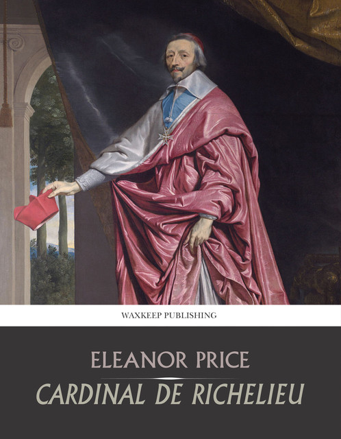Cardinal De Richelieu, Eleanor Price