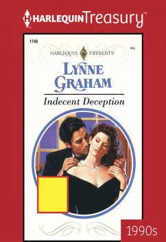 Indecent Deception, Lynne Graham