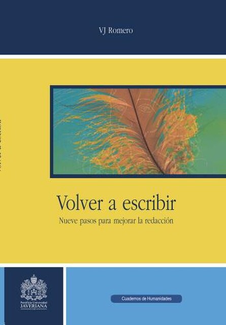 Volver a escribir, Romero Víctor J